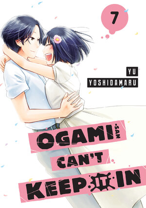 Ogami-san Can't Keep It In vol 07 GN Manga