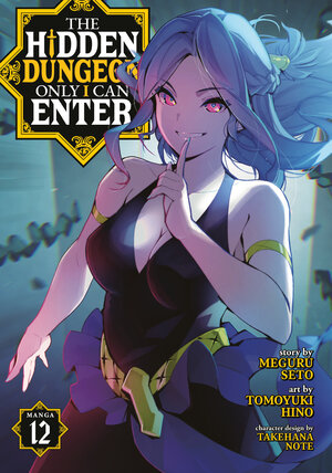 The Hidden Dungeon Only I Can Enter vol 12 GN Manga