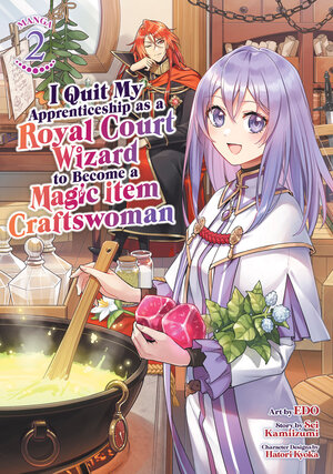 I Quit My Apprenticeship as a Royal Court Wizard to Become a Magic Item Craftswoman vol 02 GN Manga