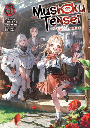 Mushoku Tensei: Redundant Reincarnation vol 01 Light Novel