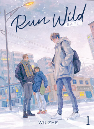 Run Wild: Sa Ye vol 01 Light Novel