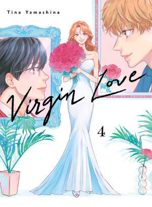 Virgin Love vol 04 GN Manga