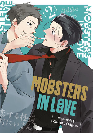 Mobsters in Love vol 02 GN Manga