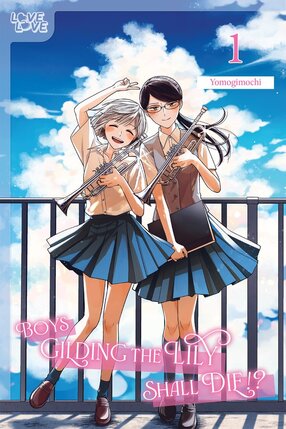 Boys Gilding The Lily Shall Die vol 01 GN Manga