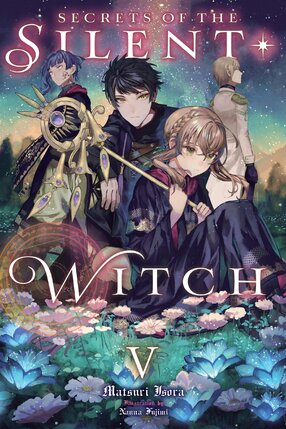 Secrets of the Silent Witch vol 05 Light Novel