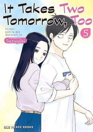 It Takes Two Tomorrow Too vol 05 GN Manga