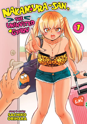 Nakamura-san, the Uninvited Gyaru vol 01 GN Manga