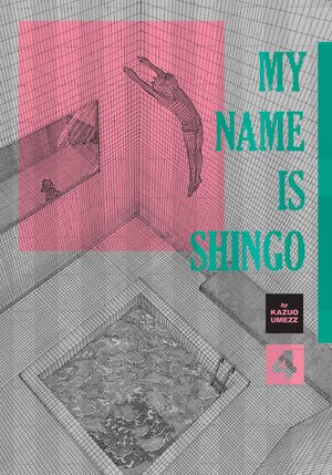 My Name Is Shingo: The Perfect Edition vol 04 GN Manga HC