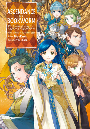 Ascendance of a Bookworm Part 05 vol 06 Light Novel