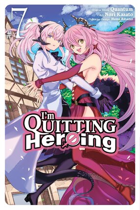 I'm Quitting Heroing vol 07 GN Manga