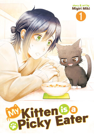 My Kitten is a Picky Eater vol 01 GN Manga