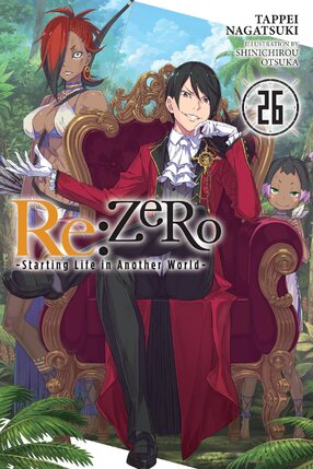 RE:Zero Starting Life in Another World vol 26 Light Novel