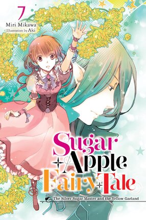 Sugar Apple Fairy Tale vol 07 Light Novel