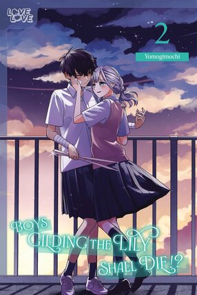 Boys Gilding The Lily Shall Die vol 02 GN Manga