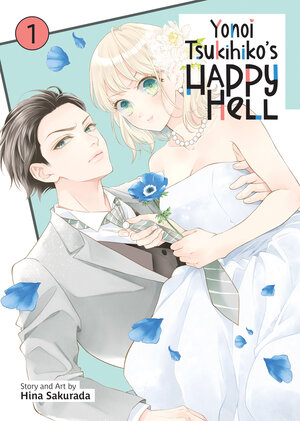 Yonoi Tsukihiko's Happy Hell vol 01 GN Manga