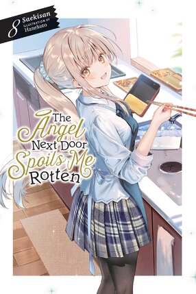 The Angel Next Door Spoils Me Rotten vol 08 Light Novel