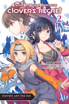 Sword Art Online Alternative Clover's Regret vol 02 Light Novel