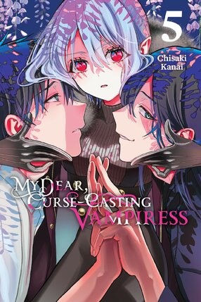 My Dear, Curse-Casting Vampiress vol 05 GN Manga