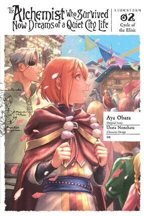 The Alchemist Who Survived Now Dreams of a Quiet City Life Ring Ring Magic Potion vol 02 GN Manga