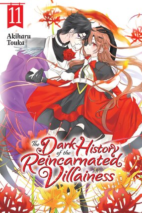 The Dark History of the Reincarnated Villainess vol 11 GN Manga