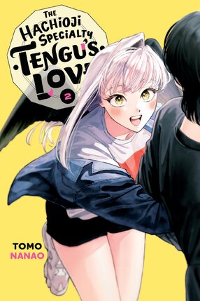 The Hachioji Specialty: Tengu's Love vol 02 GN Manga