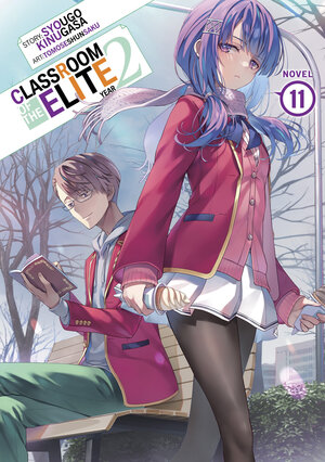 Classroom of the Elite: Year 2 vol 11 Light Novel