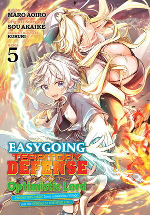 Easygoing Territory Defense by the Optimistic Lord: Production Magic Turns a Nameless Village into the Strongest Fortified City vol 05 GN Manga