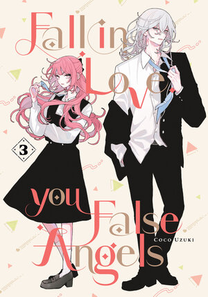 Fall In Love, You False Angels vol 03 GN Manga