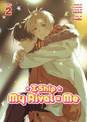 I Ship My Rival X Me vol 02 GN Manga