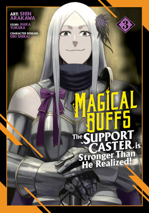 Magical Buffs: The Support Caster is Stronger Than He Realized! vol 03 GN Manga
