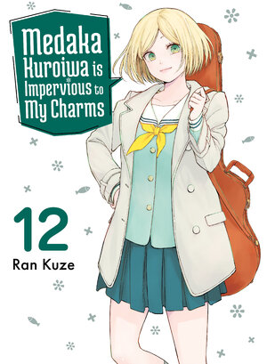 Medaka Kuroiwa Is Impervious to My Charms vol 12 GN Manga