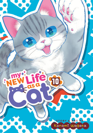 My New Life As A Cat vol 10 GN Manga