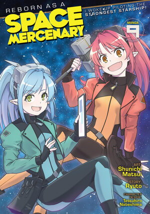 Reborn As A Space Mercenary vol 09 GN Manga