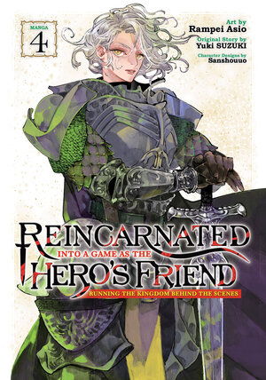 Reincarnated Into a Game as the Hero's Friend - Running the Kingdom Behind the Scenes vol 04 GN Manga