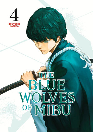 The Blue Wolves of Mibu vol 04 GN Manga