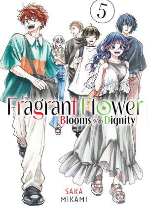 The Fragrant Flower Blooms With Dignity vol 05 GN Manga