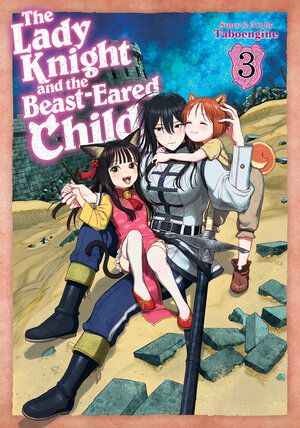 The Lady Knight and the Beast-Eared Child vol 03 GN Manga