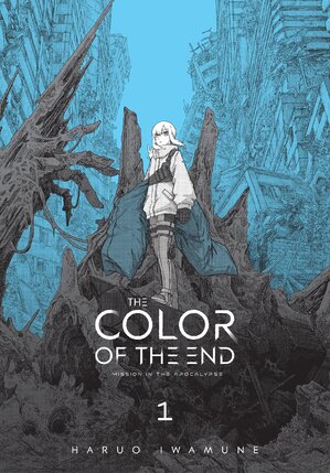 The Color of the End: Mission in the Apocalypse vol 01 GN Manga