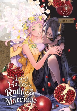 Lord Hades's Ruthless Marriage vol 03 GN Manga