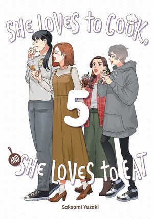 She Loves to Cook, and She Loves to Eat vol 05 GN Manga