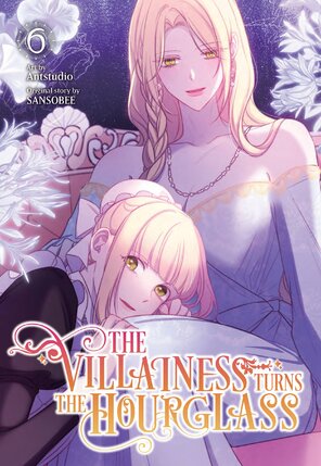 The Villainess Turns the Hourglass vol 06 GN Manga