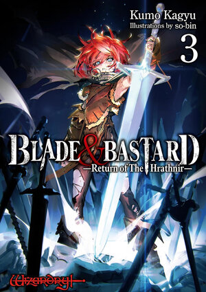 Blade & Bastard vol 03 Light Novel