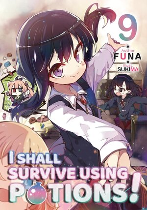 I shall survive using potions vol 09 Light Novel