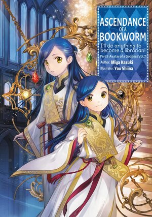 Ascendance of a Bookworm Part 05 vol 07 Light Novel