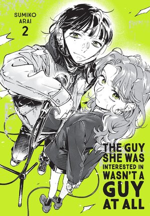 The Guy She Was Interested In Wasn't a Guy at All vol 02 GN Manga