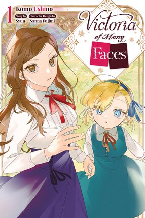 Victoria of Many Faces vol 01 GN Manga