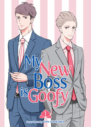 My New Boss is Goofy vol 01 GN Manga