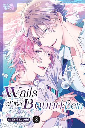 Wails Of The Bound Beta vol 03 GN Manga