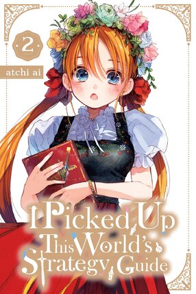 I Picked Up This World's Strategy Guide vol 02 GN Manga