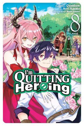 I'm Quitting Heroing vol 08 GN Manga
